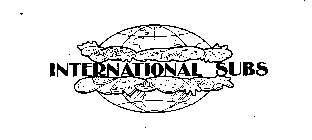 INTERNATIONAL SUBS