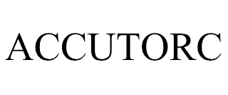 ACCUTORC