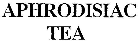 APHRODISIAC TEA