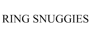 RING SNUGGIES