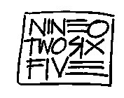 NINE O TWO SIX FIVE