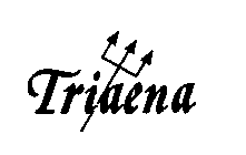 TRIAENA