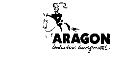 ARAGON INDUSTRIES INCORPORATED