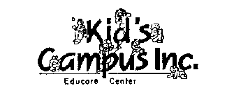 KID'S CAMPUS INC. EDUCARE CENTER