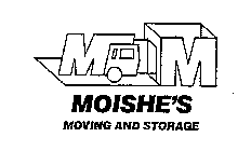 MM MOISHE'S MOVING AND STORAGE