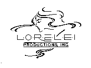 L.O.R.E.L.E.I. PRODUCTIONS, INC.