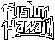 FUSION HAWAII