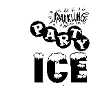 SPARKLING PARTY ICE