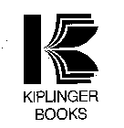 KIPLINGER BOOKS K