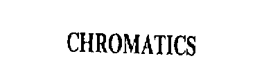 CHROMATICS
