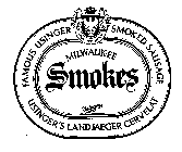 FAMOUS USINGER SMOKED SAUSAGE MILWAUKEE SMOKES USINGER'S LANDJAEGER CERVELAT