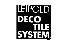 LEIPOLD DECO TILE SYSTEM
