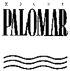 MOUNT PALOMAR