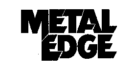 METAL EDGE