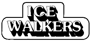 ICE WALKERS