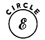 CIRCLE E
