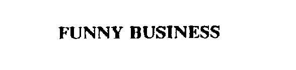 FUNNY BUSINESS