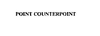 POINT COUNTERPOINT