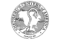 SHEPHERD'S CENTERS OF AMERICA FOUNDED 1972