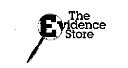 THE EVIDENCE STORE