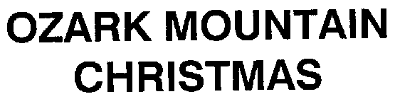 OZARK MOUNTAIN CHRISTMAS