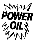 POWER OIL