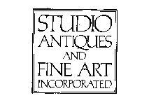 STUDIO ANTIQUES AND FINE ART INCORPORATED