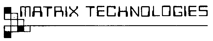 MATRIX TECHNOLOGIES