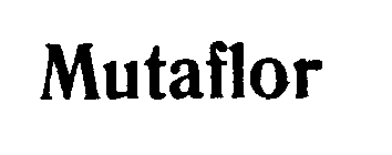 MUTAFLOR