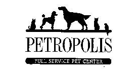 PETROPOLIS FULL SERVICE PET CENTER