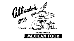 ALBERTO'S CHICKEN AND TACOS 