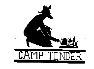 CAMP TENDER