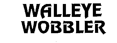 WALLEYE WOBBLER