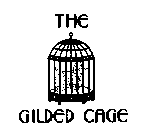 THE GILDED CAGE