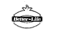 BETTER-LIFE