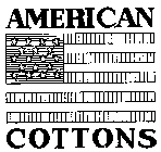 AMERICAN COTTONS