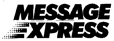 MESSAGE EXPRESS