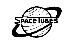 SPACE TUBES