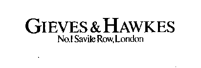 GIEVES & HAWKES NO.1 SAVILE ROW, LONDON