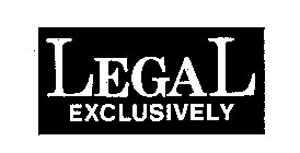 LEGAL EXCLUSIVELY