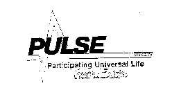 PULSE PARTICIPATING UNIVERSAL LIFE SECOND EDITION