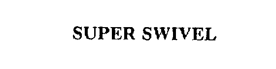 SUPER SWIVEL