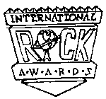 INTERNATIONAL ROCK AWARDS