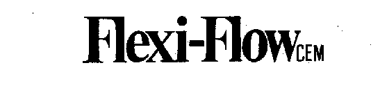 FLEXI-FLOW CEM