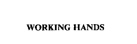 WORKING HANDS