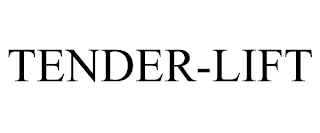 TENDER-LIFT