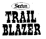 SEXTON TRAIL BLAZER