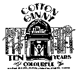 COTTON GINNY 1979-1989 TEN COLOURFUL YEARS