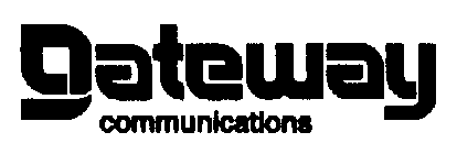 GATEWAY COMMUNICATIONS