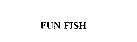 FUN FISH
